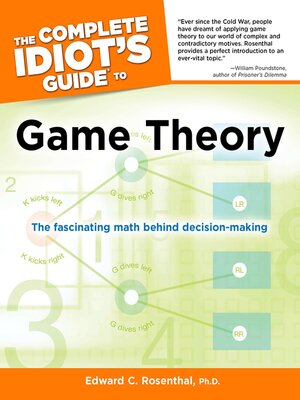 cover image of The Complete Idiot's Guide to Game Theory